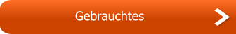 Gebrauchtes