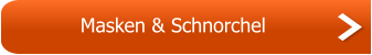 Masken & Schnorchel